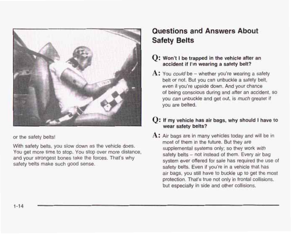 Questions and answers about safety beits | GMC 2003 Sierra User Manual | Page 21 / 556