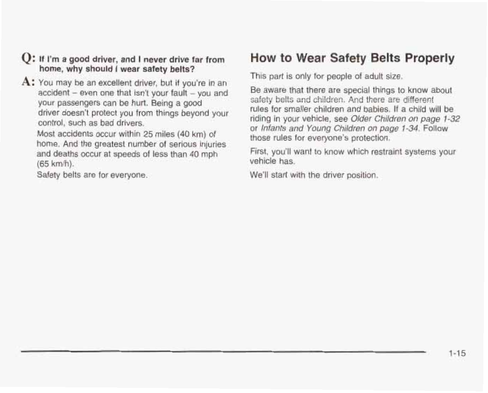 How to wear safety belts properly | GMC 2003 Sierra User Manual | Page 22 / 556