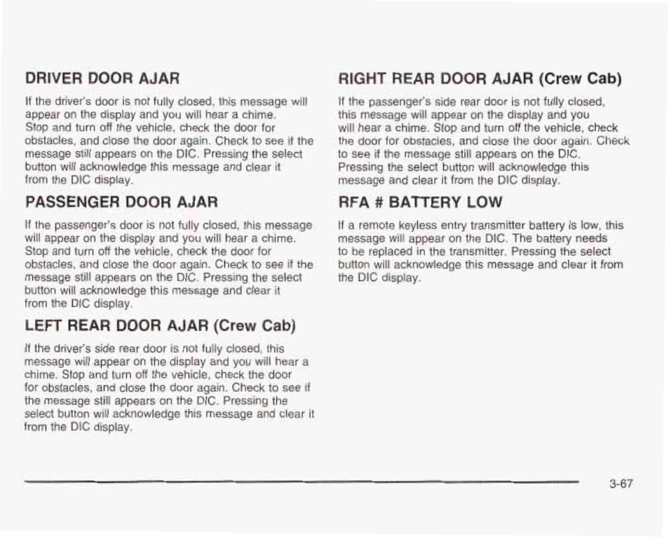 Drrveb door ajar, Passenger door ajar, Ler rear door ajar (crew cab) | Ríght rear door ajar (crew cab), Rfa # battery low, Drrveb, Ajar, Door | GMC 2003 Sierra User Manual | Page 222 / 556