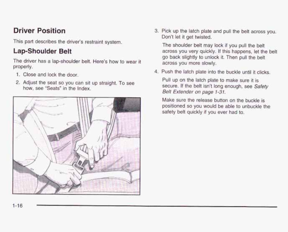 Driver position, Lap-should0r belt, Lap-should | R belt | GMC 2003 Sierra User Manual | Page 23 / 556