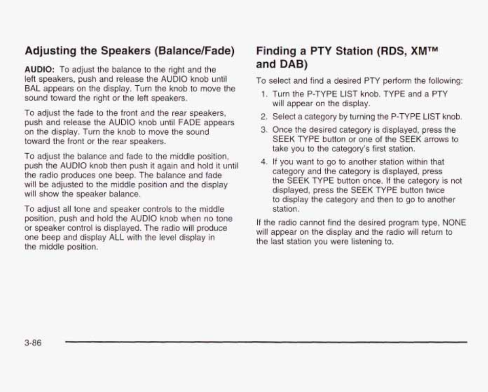 Adjusting the speakers (baiance/fade), Findirtg a pty station (rds, xm™ and dab) | GMC 2003 Sierra User Manual | Page 241 / 556