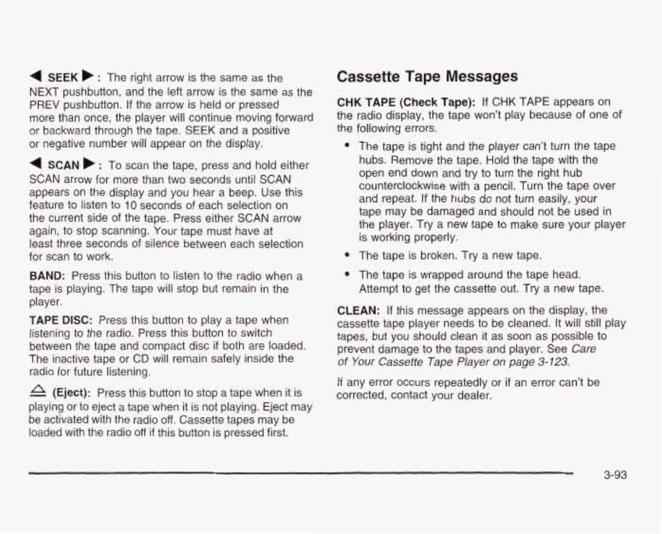 Cassette tape messages | GMC 2003 Sierra User Manual | Page 248 / 556