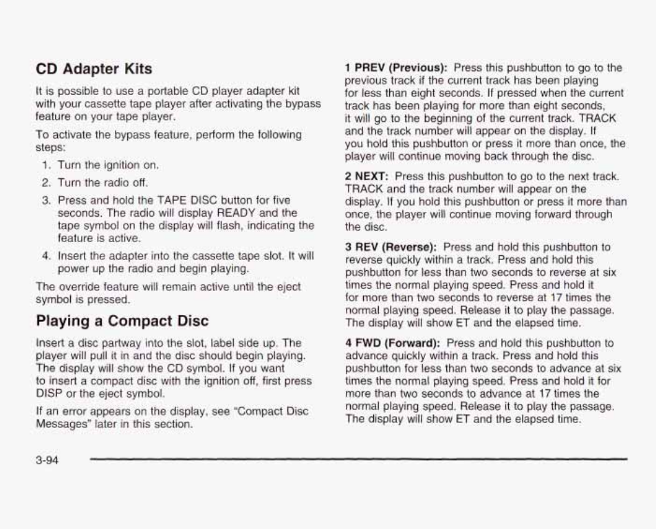 Cd adapter kits, Playing a compact disc | GMC 2003 Sierra User Manual | Page 249 / 556