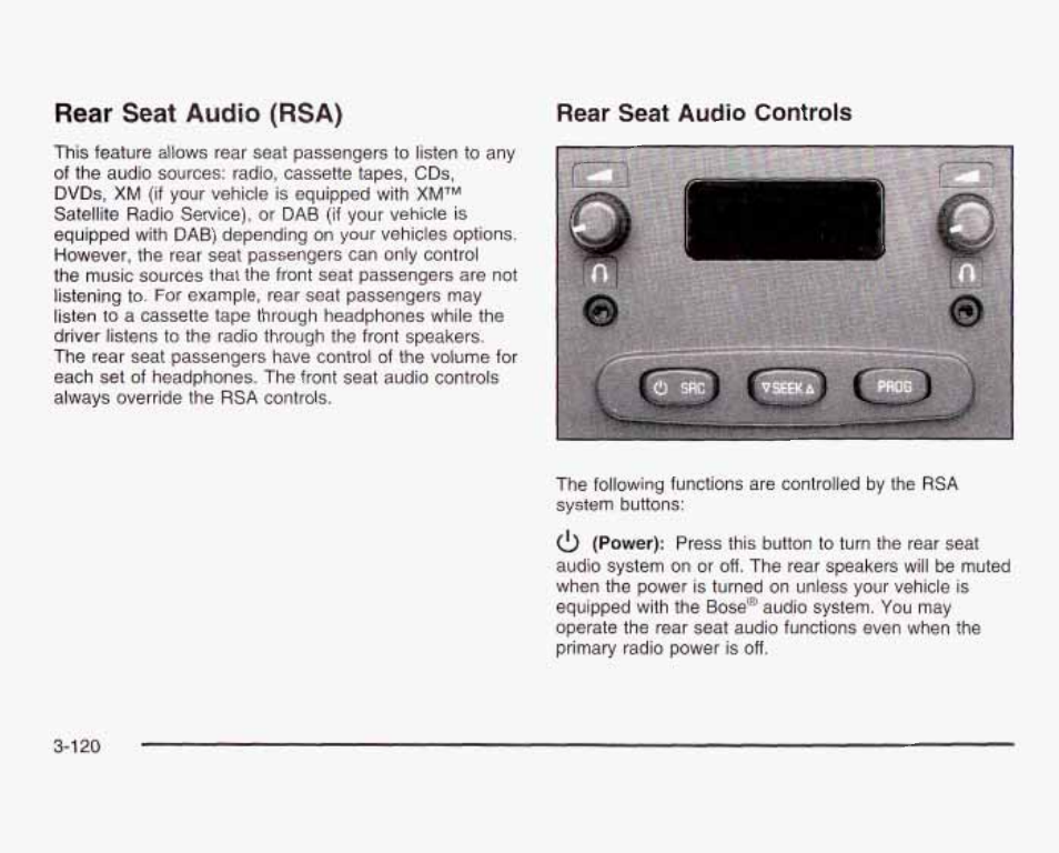 Rear seat audïo (rsa), Rear seat audio controls | GMC 2003 Sierra User Manual | Page 275 / 556