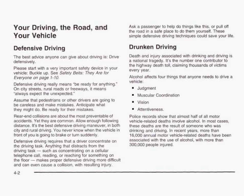 Your driving, the road, and your vehicle, Defensive driving, Drunken driving | GMC 2003 Sierra User Manual | Page 283 / 556