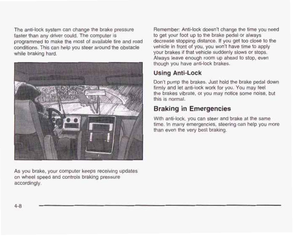 Braking in emergencies, Using anti-lock | GMC 2003 Sierra User Manual | Page 289 / 556