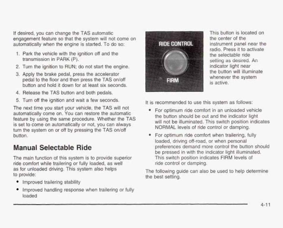 Manual selectable ride, Manual seleciable ride ^11 | GMC 2003 Sierra User Manual | Page 292 / 556