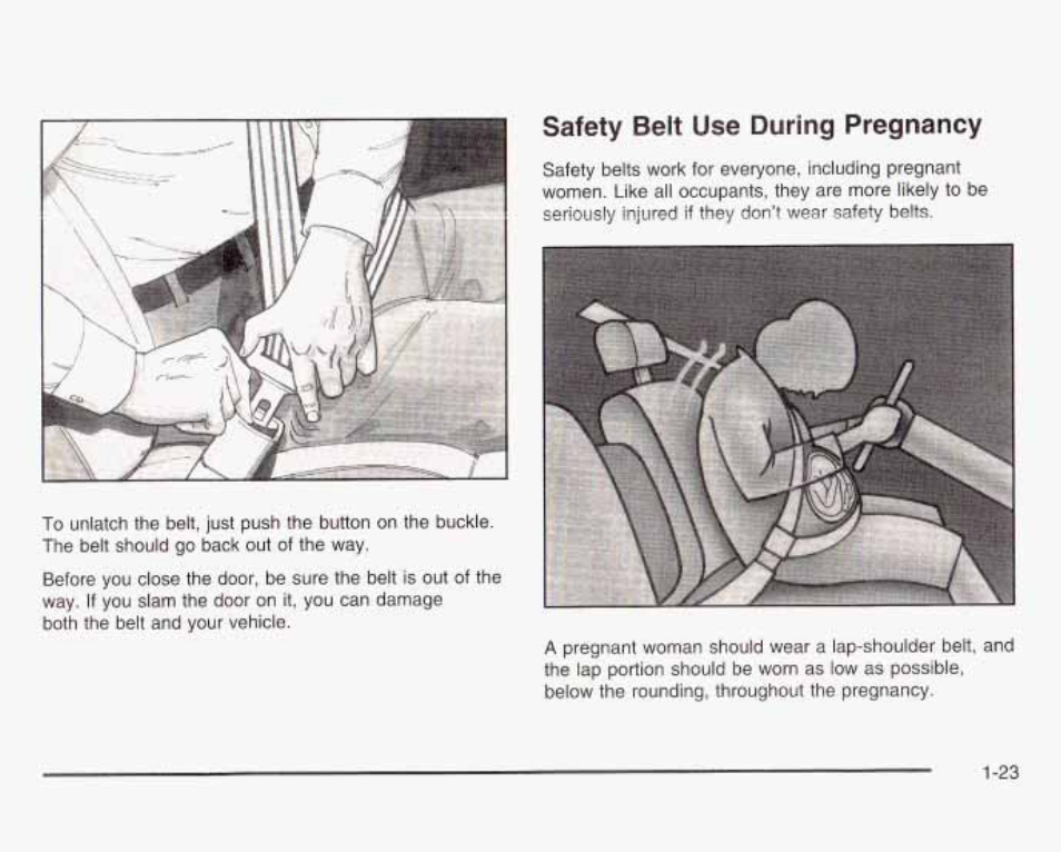 Safety belt use during pregnancy | GMC 2003 Sierra User Manual | Page 30 / 556