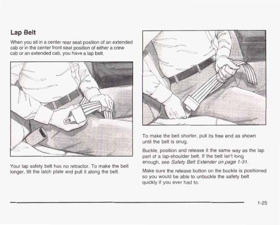 Lap belt | GMC 2003 Sierra User Manual | Page 32 / 556