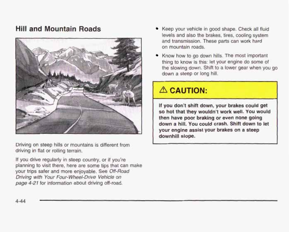 Hill and mountain roads | GMC 2003 Sierra User Manual | Page 325 / 556