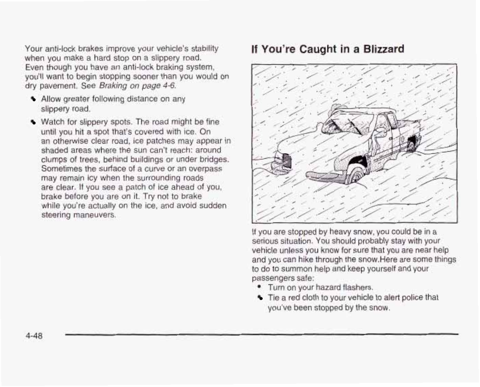 If you're caught in a blizzard | GMC 2003 Sierra User Manual | Page 329 / 556