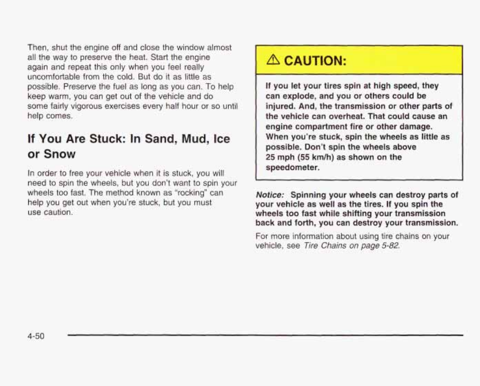 Ii you are stuck; in sand, mud, ice or snow, Д caution | GMC 2003 Sierra User Manual | Page 331 / 556