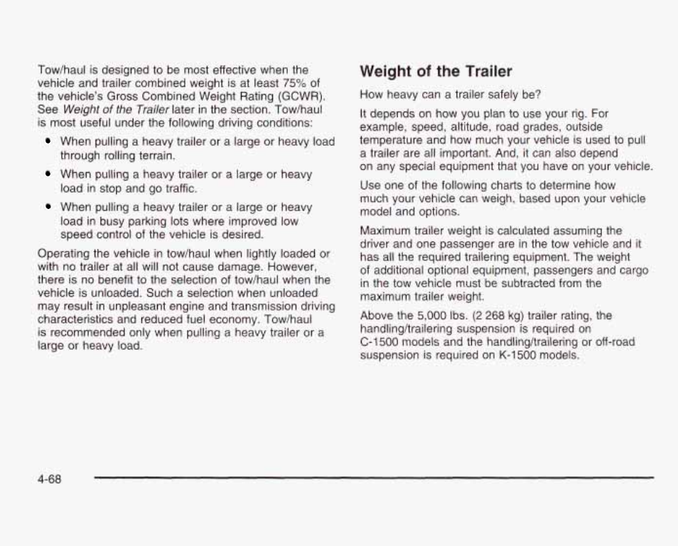 Weight of the trailer | GMC 2003 Sierra User Manual | Page 349 / 556