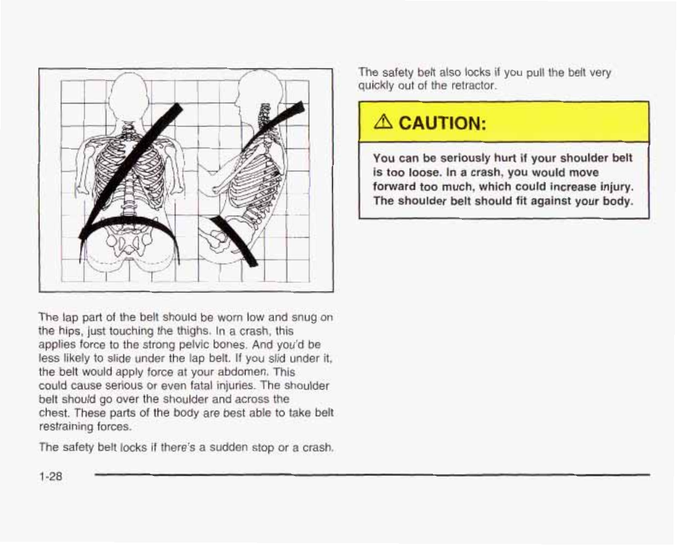 A caution | GMC 2003 Sierra User Manual | Page 35 / 556