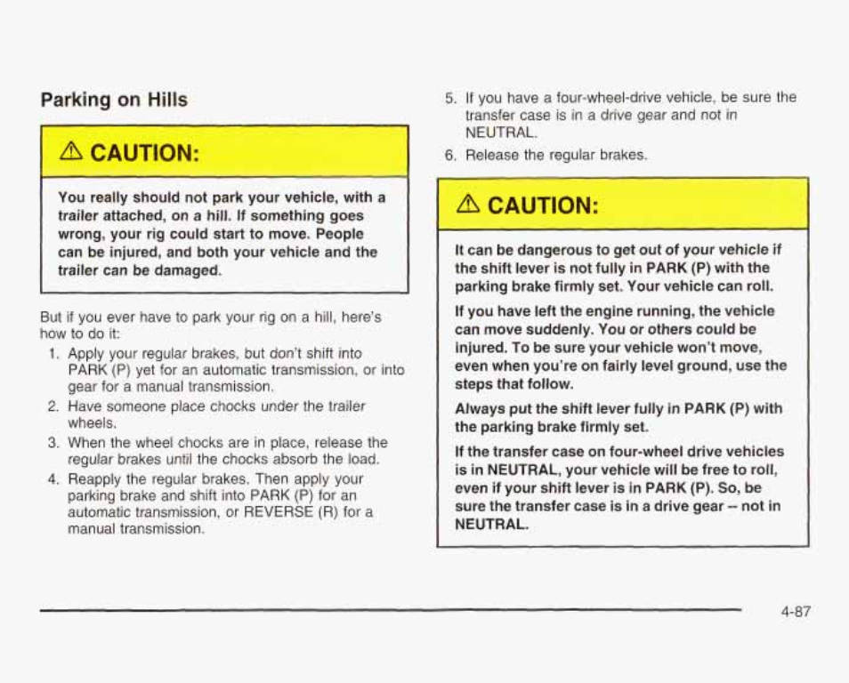 Parking on hills | GMC 2003 Sierra User Manual | Page 368 / 556