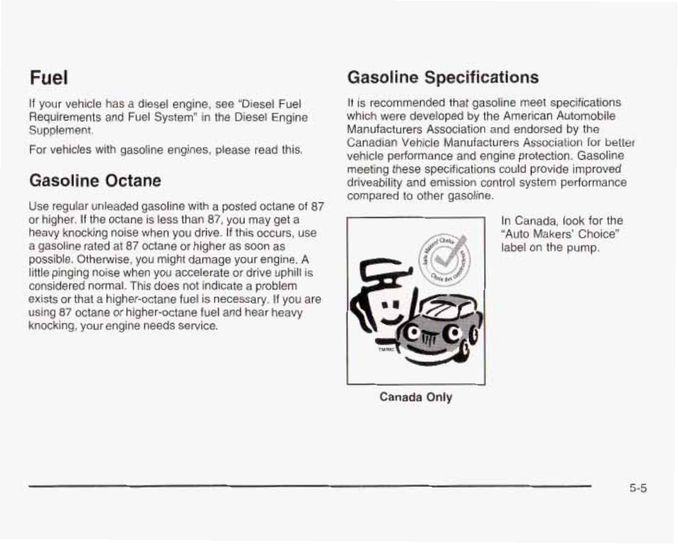 Fuel, Gasoline octane, Gasohne specifications | GMC 2003 Sierra User Manual | Page 380 / 556