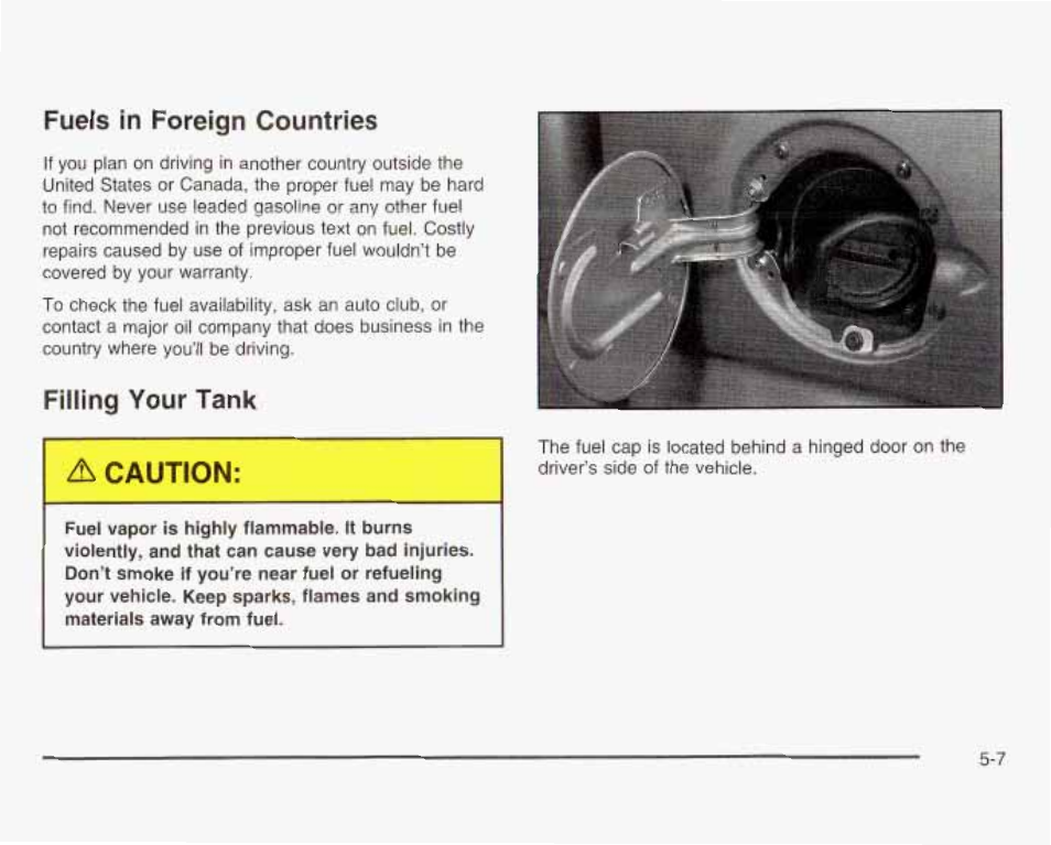 Fuels in foreign countries, Filling your tank | GMC 2003 Sierra User Manual | Page 382 / 556