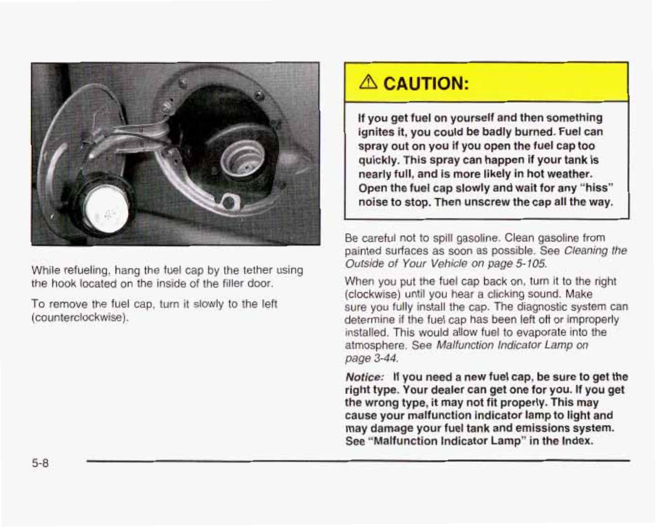 A caution | GMC 2003 Sierra User Manual | Page 383 / 556