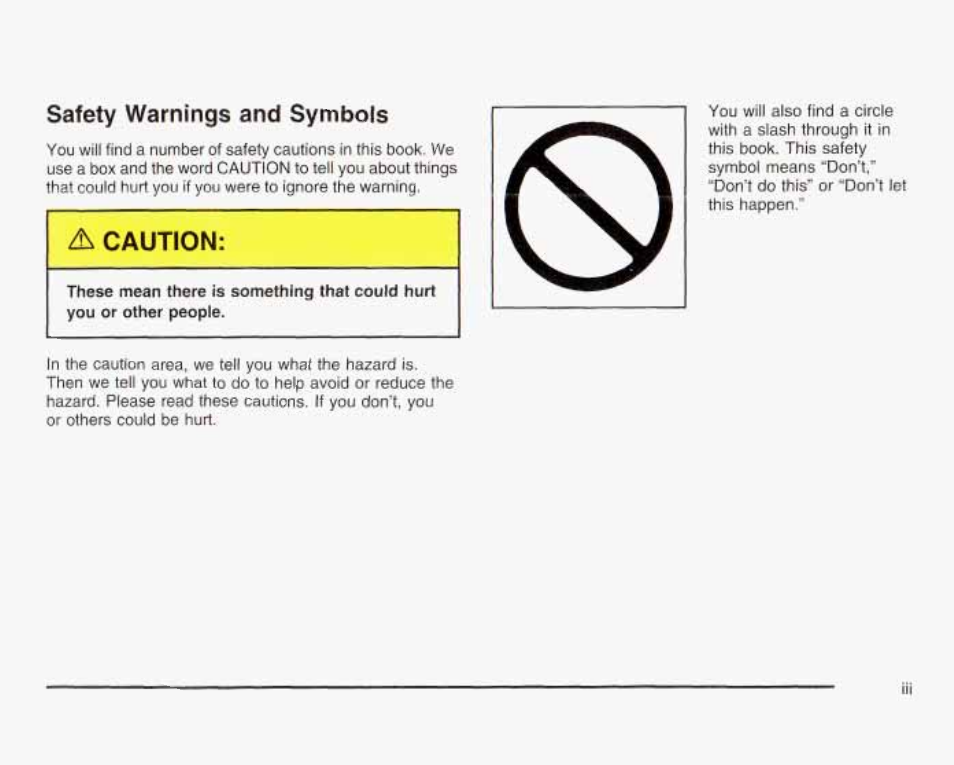 A caution, Safety warnings and symbols | GMC 2003 Sierra User Manual | Page 4 / 556