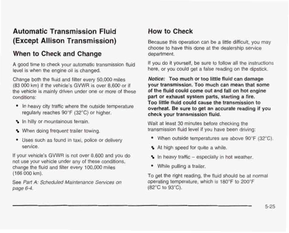 How to check | GMC 2003 Sierra User Manual | Page 400 / 556