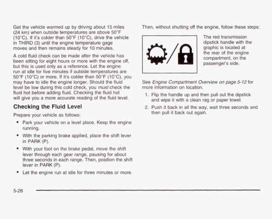 Checking the fluid level | GMC 2003 Sierra User Manual | Page 401 / 556