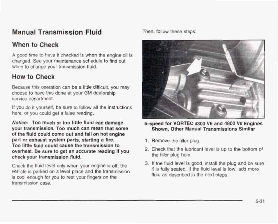 Manual transmission fluid, How to check | GMC 2003 Sierra User Manual | Page 406 / 556