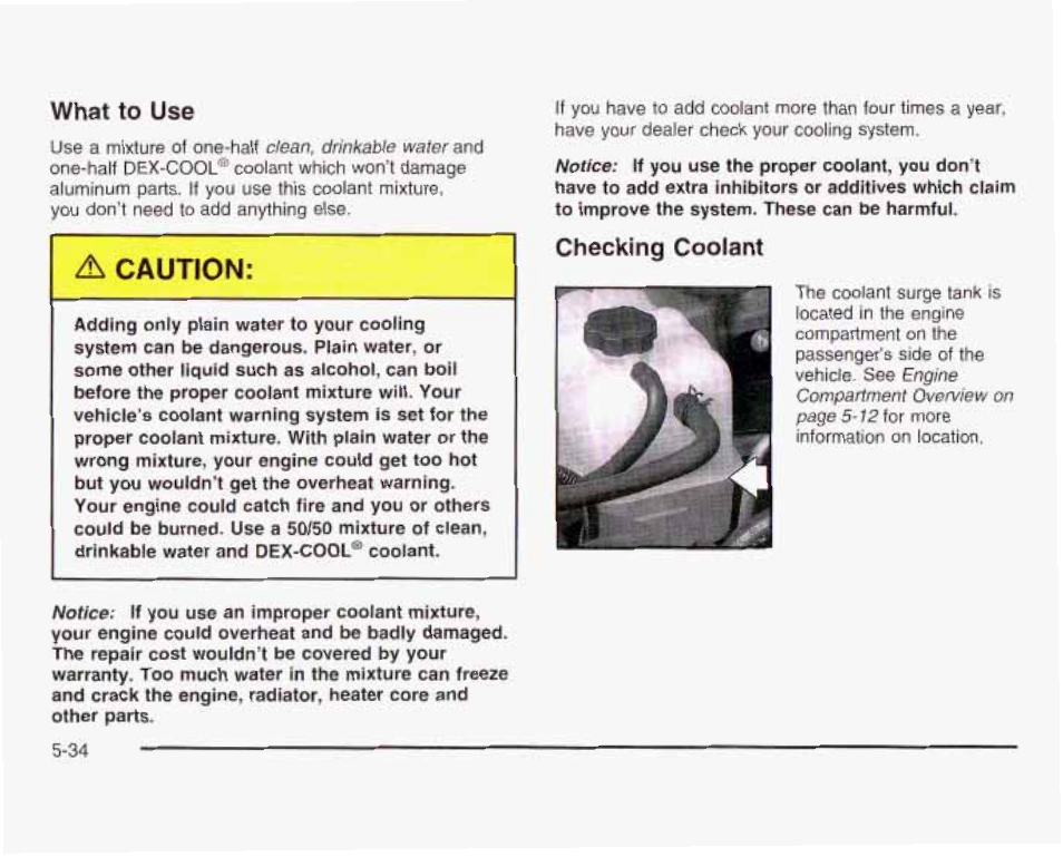 A caution | GMC 2003 Sierra User Manual | Page 409 / 556