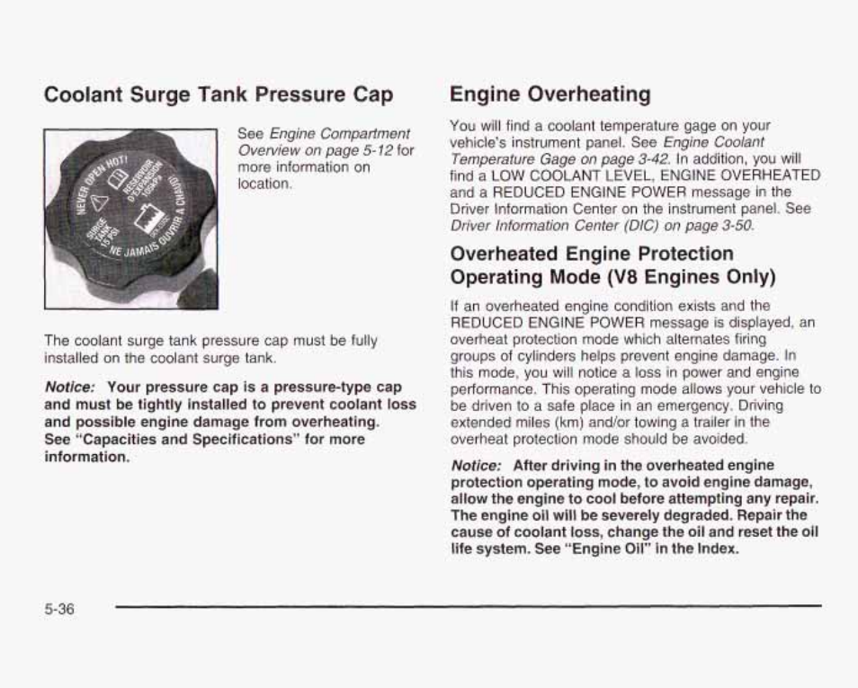 Coolant surge tank pressure cap engine overheating | GMC 2003 Sierra User Manual | Page 411 / 556