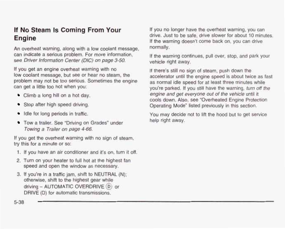 If no steam is coming from your engine | GMC 2003 Sierra User Manual | Page 413 / 556