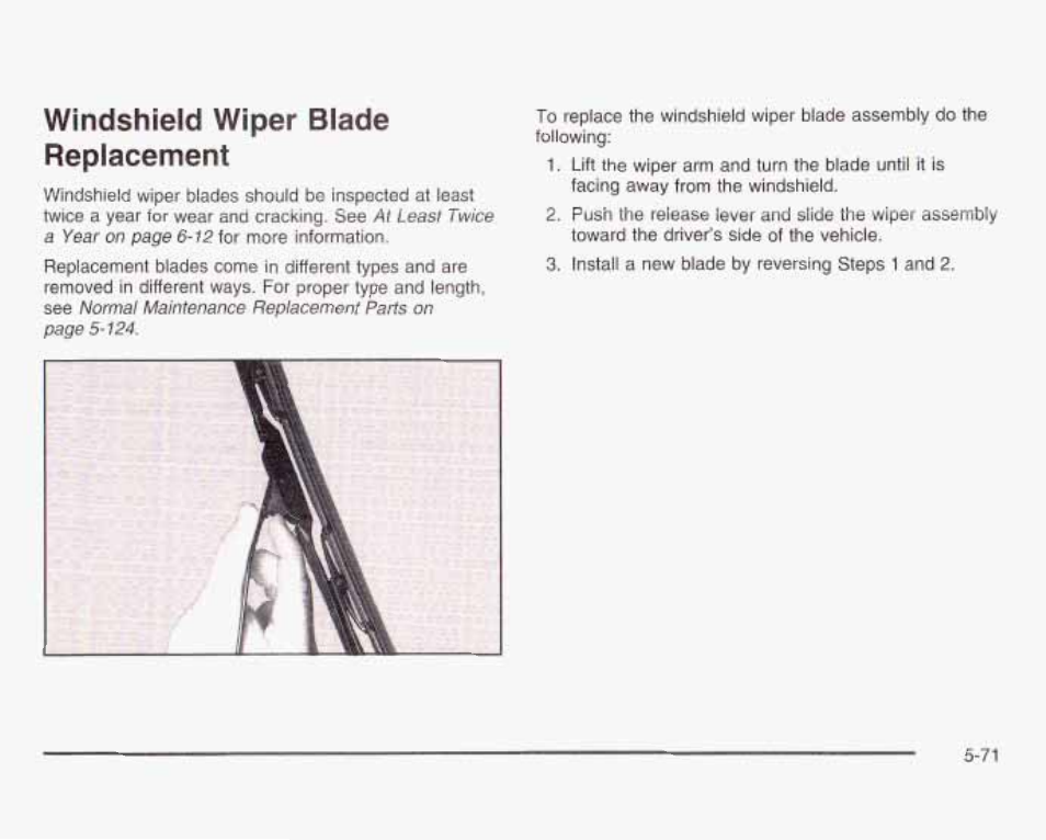 Windshield wiper blade replacement | GMC 2003 Sierra User Manual | Page 446 / 556