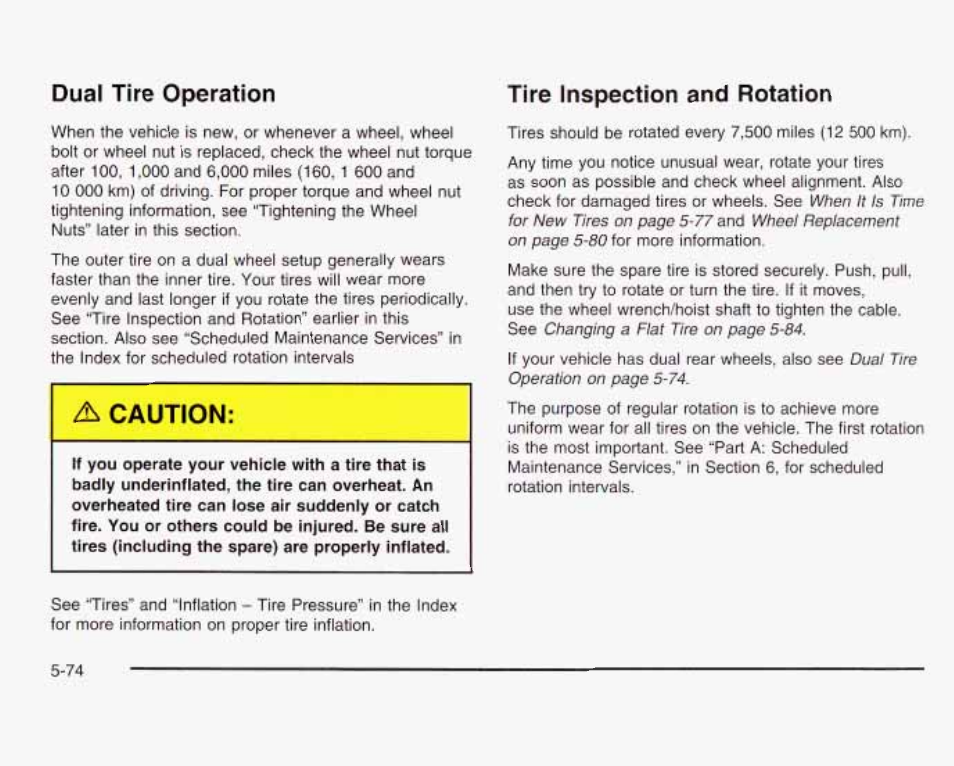 Tire inspection and rotation, Duat tire operation tire inspection and rotation, Iwheel | Д caution | GMC 2003 Sierra User Manual | Page 449 / 556