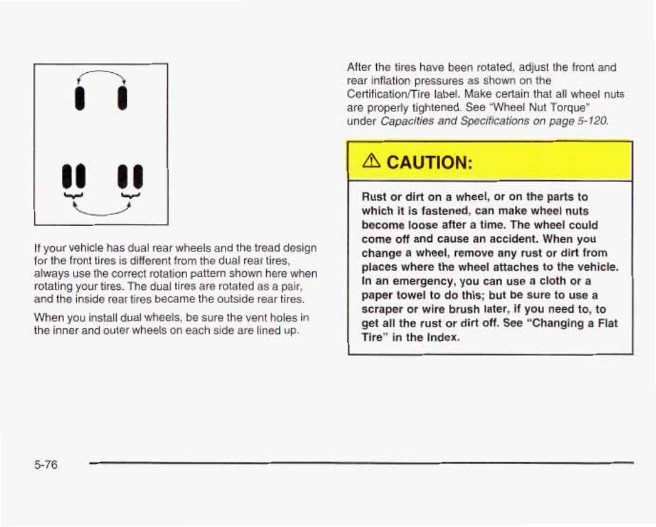 A caution | GMC 2003 Sierra User Manual | Page 451 / 556