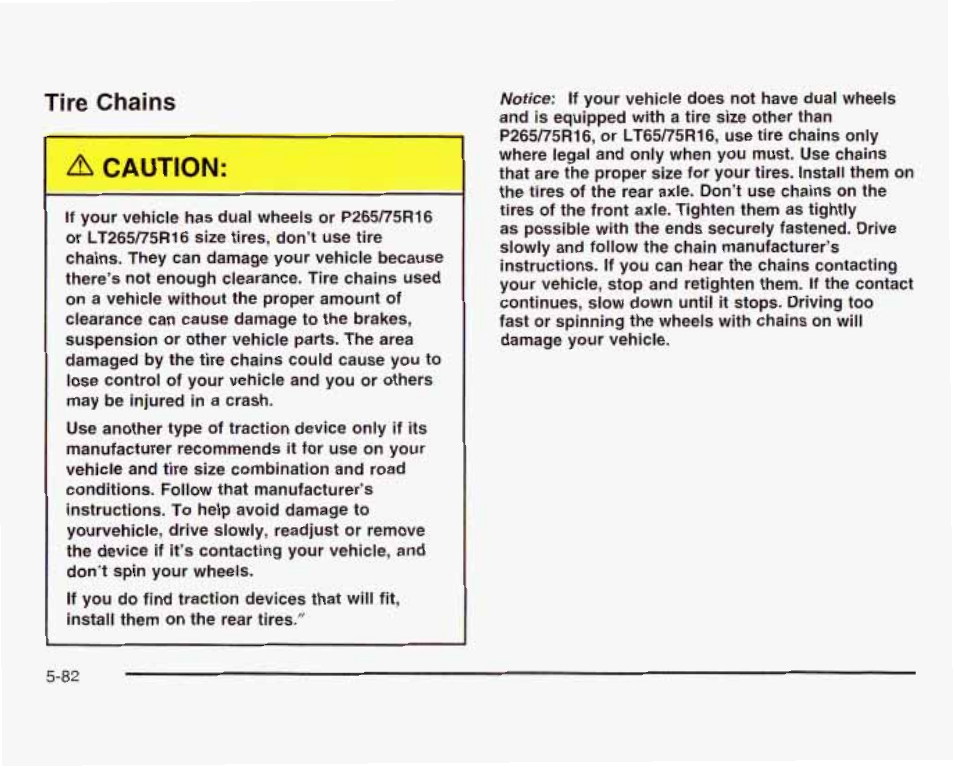 Tire chains, Ж caution, Tire chains ж caution | GMC 2003 Sierra User Manual | Page 457 / 556