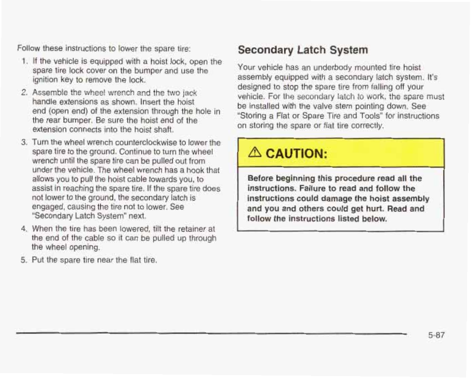 Secondary latch system, Д caution | GMC 2003 Sierra User Manual | Page 462 / 556