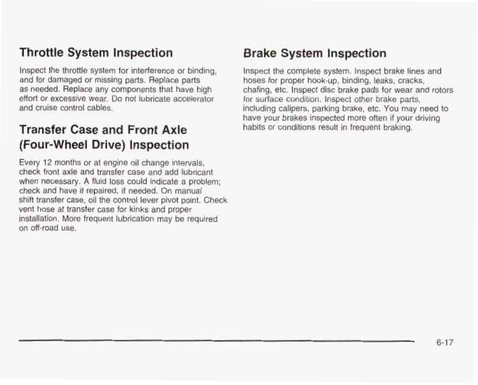 Throttle system inspection, Brake system inspection | GMC 2003 Sierra User Manual | Page 516 / 556