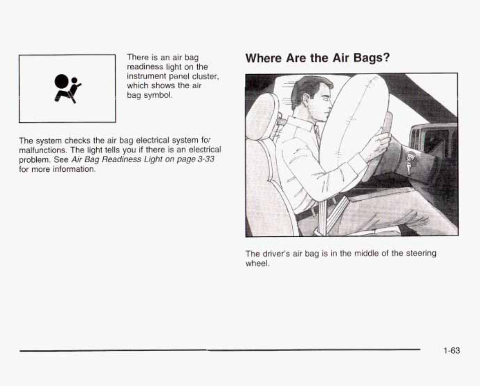 Where are the air bags | GMC 2003 Sierra User Manual | Page 70 / 556