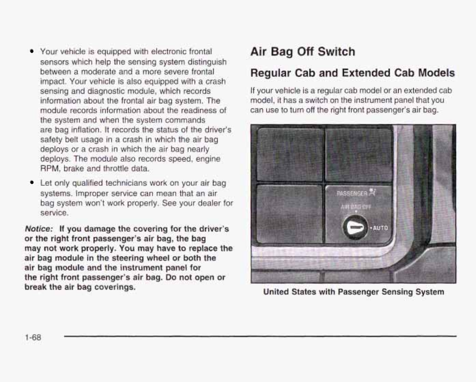 Air bag off switch, Regular cab and extended cab models | GMC 2003 Sierra User Manual | Page 75 / 556