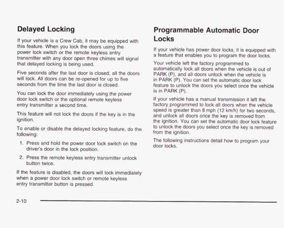 Programmable automatic door locks, Delayed locking | GMC 2003 Sierra User Manual | Page 97 / 556