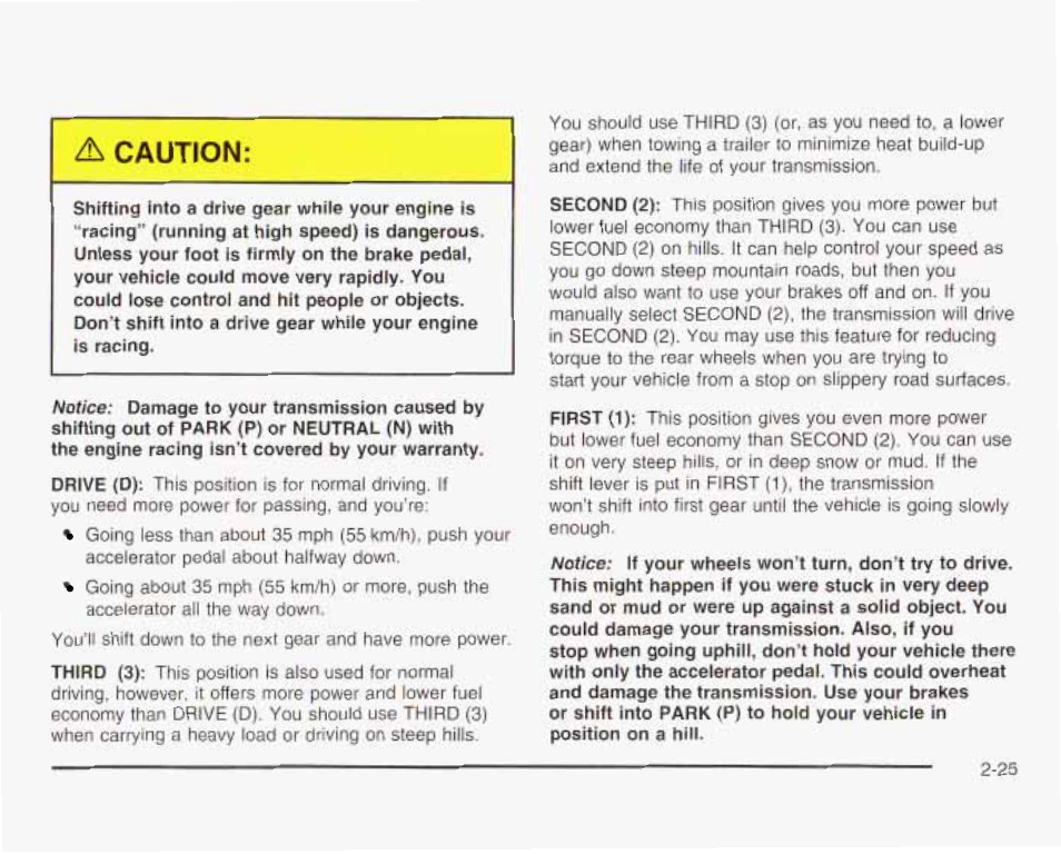 A caution | GMC 2003 Savana User Manual | Page 108 / 400