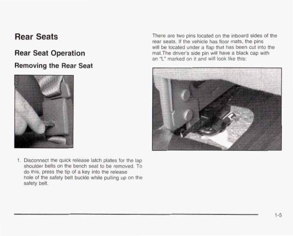 Rear seats, Rear seat operation, Removing the rear seat | GMC 2003 Savana User Manual | Page 12 / 400