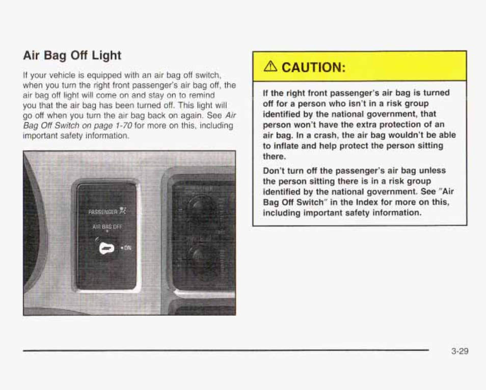 Afr bag off light, Air bag off light | GMC 2003 Savana User Manual | Page 150 / 400