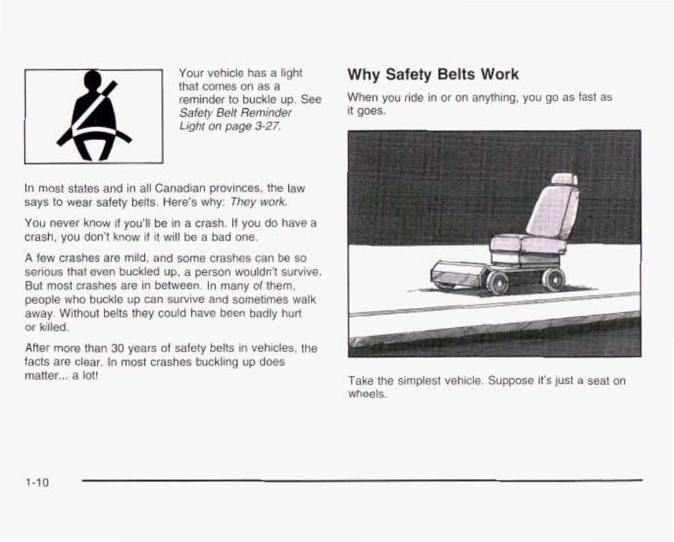 Why safely belts work | GMC 2003 Savana User Manual | Page 17 / 400