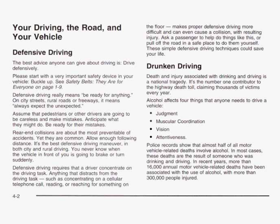 Your driving, the road, and your vehicle, Defensive driving, Drunken driving | GMC 2003 Savana User Manual | Page 199 / 400
