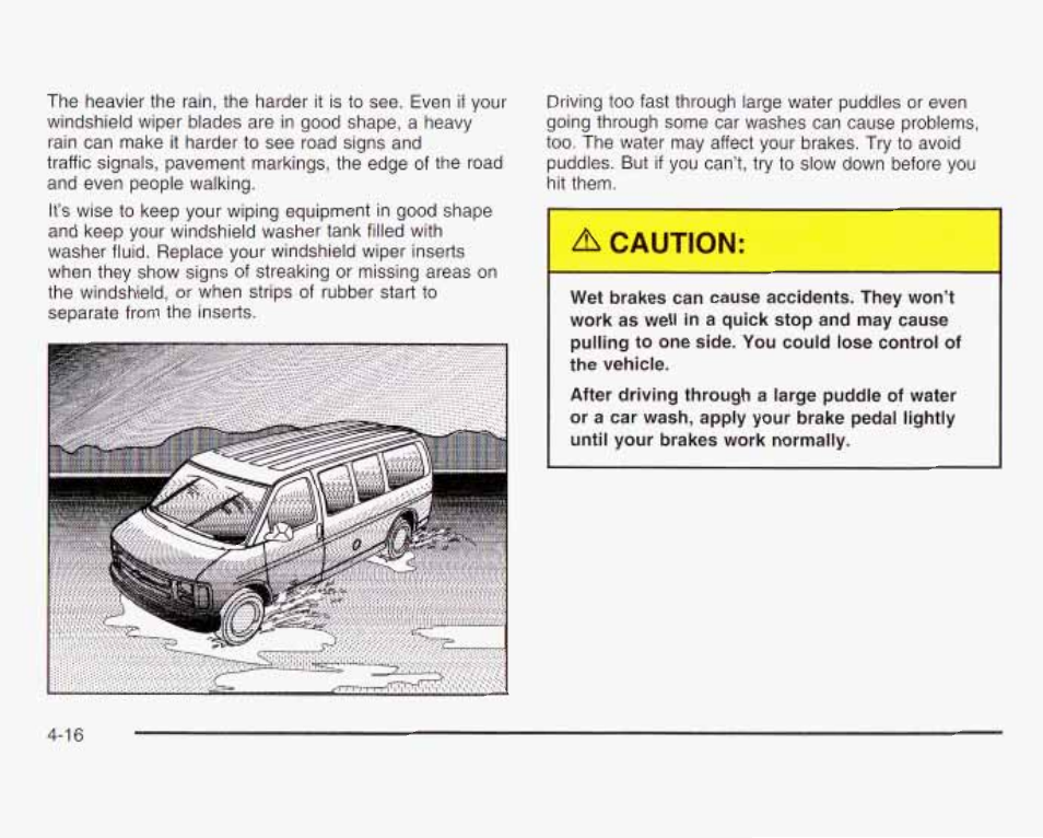 A caution | GMC 2003 Savana User Manual | Page 213 / 400