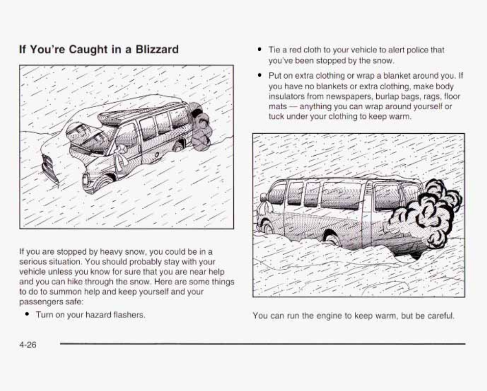 Tf youve caught in a blizzard | GMC 2003 Savana User Manual | Page 223 / 400