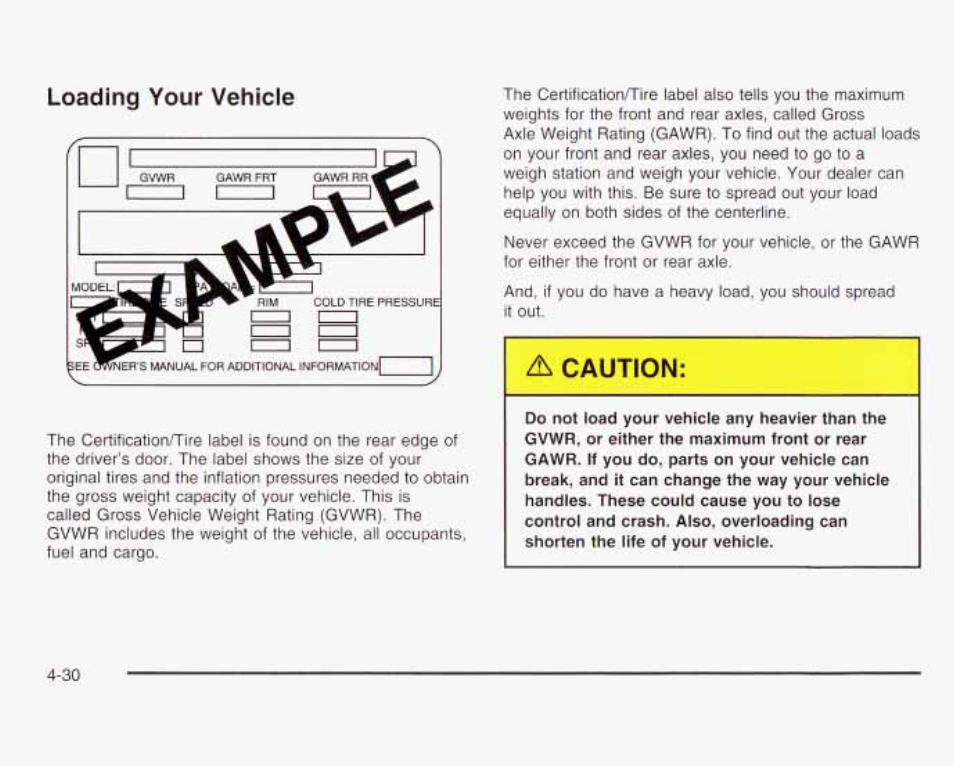 A caution, Loading your vehicle | GMC 2003 Savana User Manual | Page 227 / 400