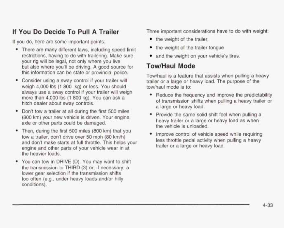 If you do decide to pull a trailer, Tûw/haul mode | GMC 2003 Savana User Manual | Page 230 / 400