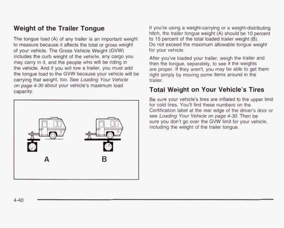 Weight of the trailer tongue, Total weight on your vehicle's tires | GMC 2003 Savana User Manual | Page 237 / 400
