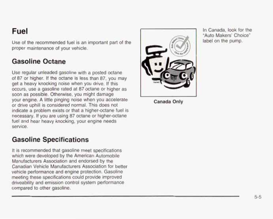 Fuel, Gasoline octane, Gasoline specifications | GMC 2003 Savana User Manual | Page 248 / 400