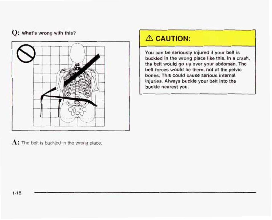 A caution | GMC 2003 Savana User Manual | Page 25 / 400